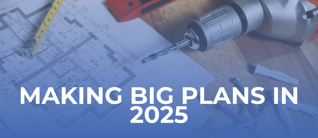 Make 2025 BIG!