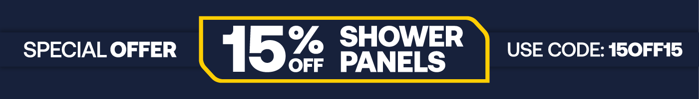 15% off all shower wall panels - Use code 15OFF15 at checkout