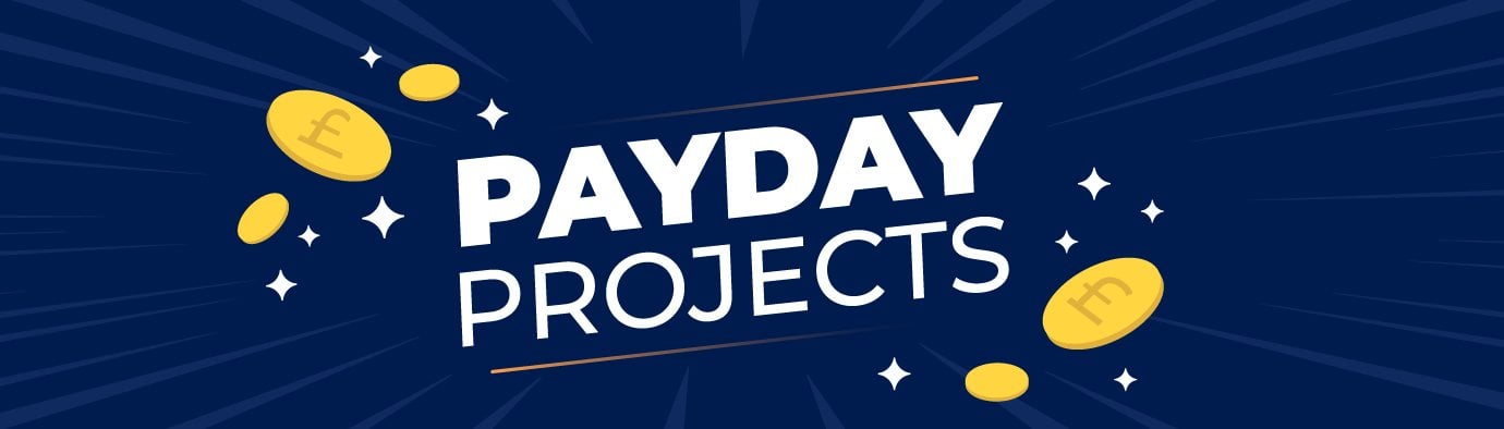 Payday Projects