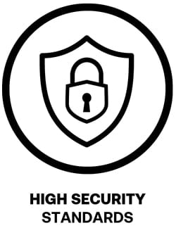 High Security Standards